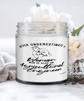 Agricultural Engineer Candle Never Underestimate A Woman Who Is Also An Agricultural Engineer 9oz Vanilla Scented Candles Soy Wa