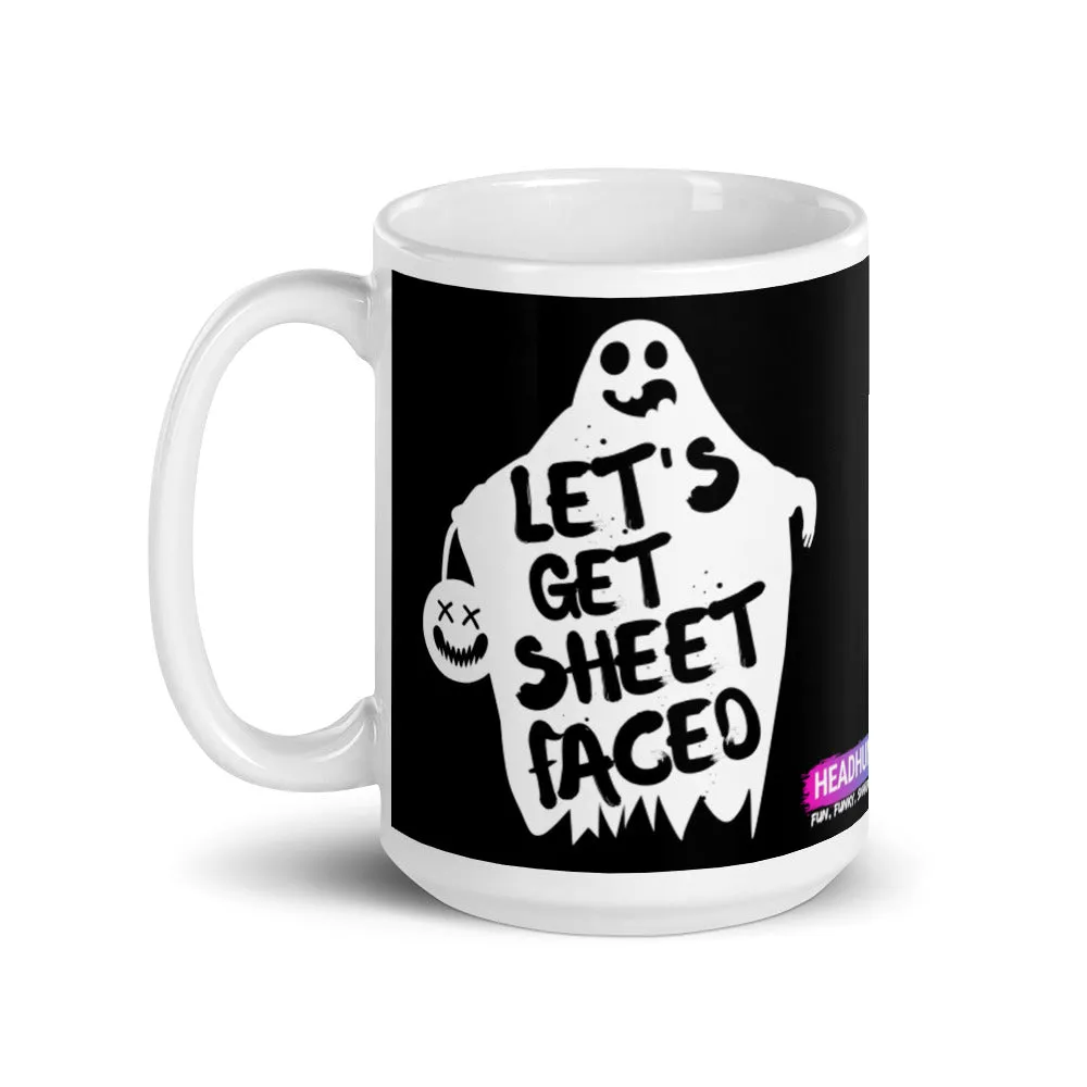 Let's Get Sheet Faced Mug